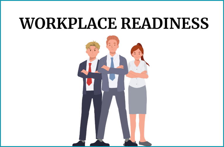 WORKPLACE READINESS